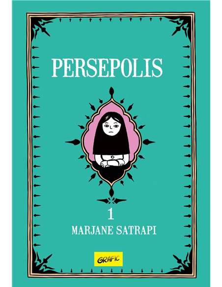 Persepolis 1   - Marjane Satrapi | Editura Grafic
