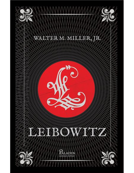 Leibowitz   - Walter M. Miller, Jr | Editura Paladin