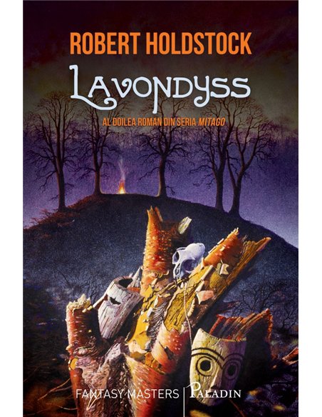 Lavondyss - Robert Holdstock | Editura Paladin