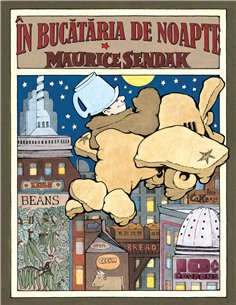 In bucataria de noapte - Maurice Sendak | Vlad si cartea cu Genius