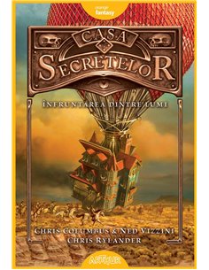 Casa secretelor 3. Infruntarea dintre lumi  - Chris Columbus Și Ned Vizzini | Editura Arthur
