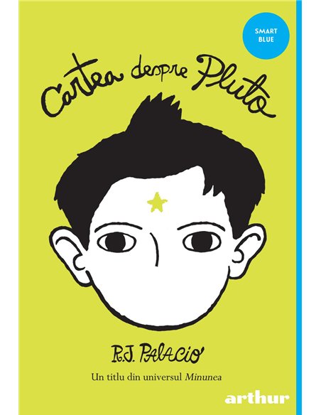 Cartea despre Pluto - R.J. Palacio | Editura Arthur