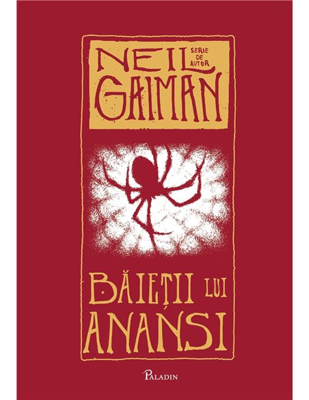 Baietii lui Anansi  - Neil Gaiman | Editura Paladin