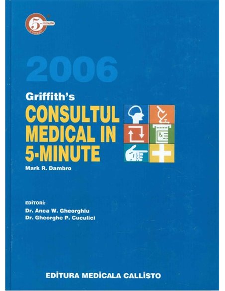 Consultul Medical in 5 Minute - Mark R. Dambro | Editura Callisto