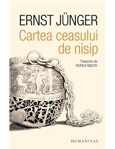 Cartea ceasului de nisip - Ernst Junger | Editura Humanitas