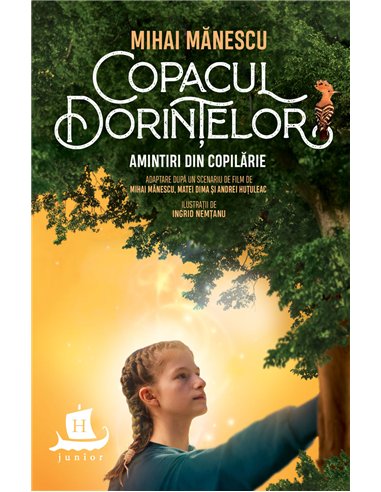 Copacul dorinţelor - Mihai Mănescu | Editura Humanitas