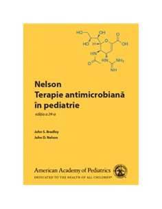 Nelson Terapie antimicrobiana in pediatrie - John S Bradley | Editura Callisto