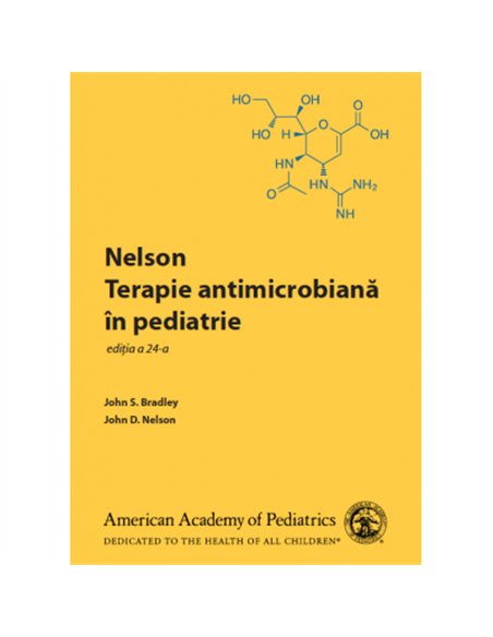Nelson Terapie antimicrobiana in pediatrie - John S Bradley | Editura Callisto