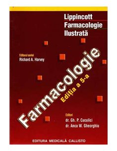 Lippincott Farmacologie Ilustrata - Richard A. Harvey | Editura Callisto