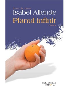 Planul infinit - Isabel Allende | Humanitas
