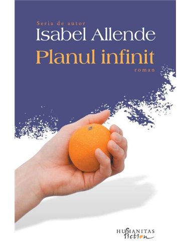 Planul infinit - Isabel Allende | Humanitas