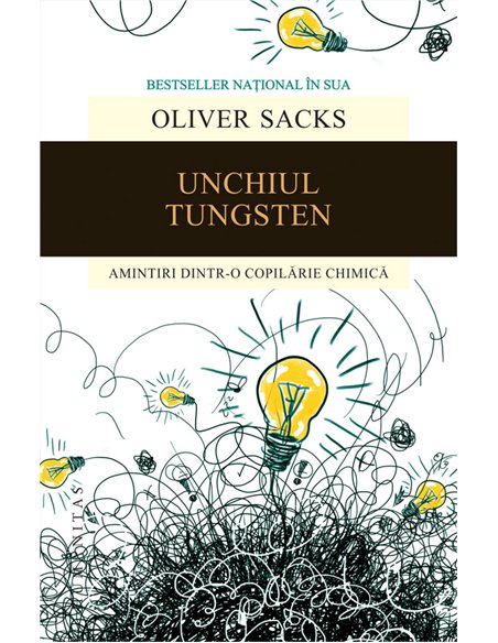Unchiul Tungsten - Oliver Sacks | Editura Humanitas