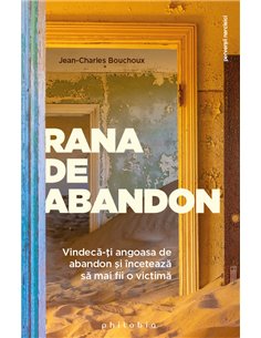 Rana de abandon - Jean-Charles Bouchoux | Editura Philobia