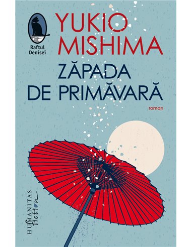 Zăpada de primăvară - Yukio Mishima | Editura Humanitas
