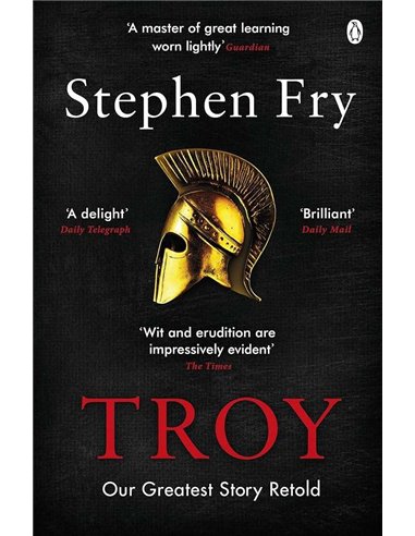 Troy - Stephen Fry | Editura Trei