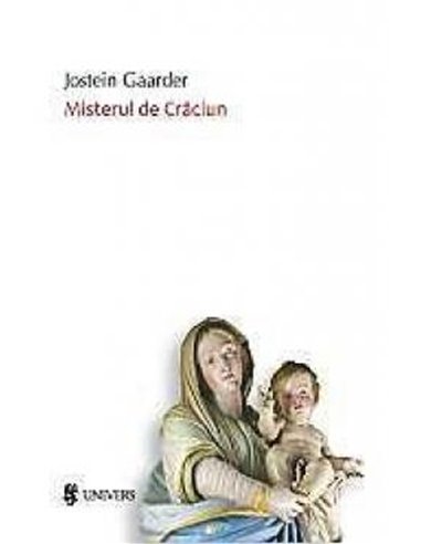 Misterul de Crăciun - Jostein Gaarder | Univers