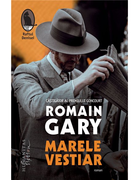Marele vestiar - Romain Gary | Editura Humanitas