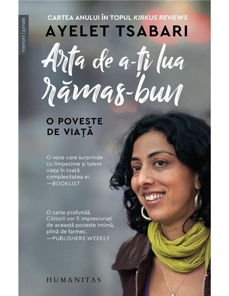 Arta de a-ți lua rămas-bun - Ayelet Tsabari | Editura Humanitas