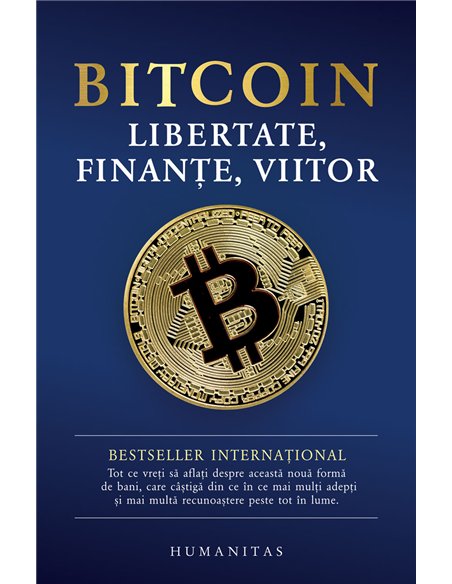 Bitcoin - Colectiv de autori | Editura Humanitas