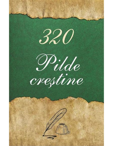 320 Pilde crestine | Editura Egumenita