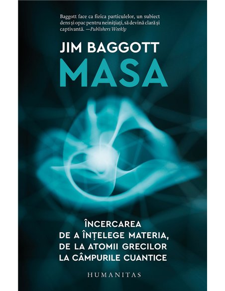 Masa - Jim Baggott | Editura Humanitas
