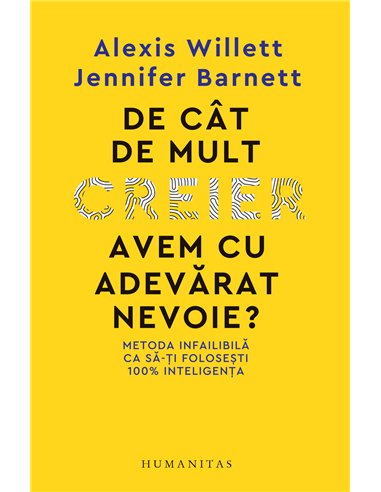 De cât de mult creier avem cu adevărat nevoie? - Alexis Willett | Editura Humanitas