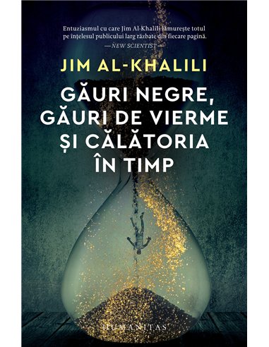 Găuri negre, găuri de vierme și călătoria în timp - Jim Al-Khalili | Editura Humanitas