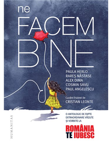 Ne facem bine - Cosmin Savu | Editura Humanitas