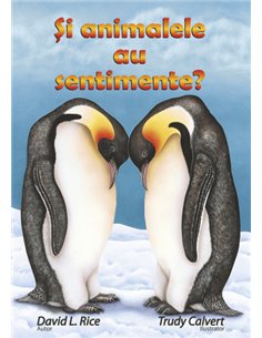 Şi animalele au sentimente? - David L. Rice | Editura Mix