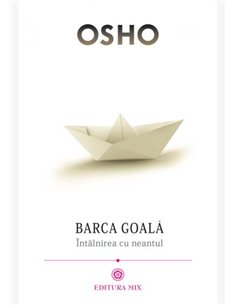 Barca goală - Osho | Editura Mix