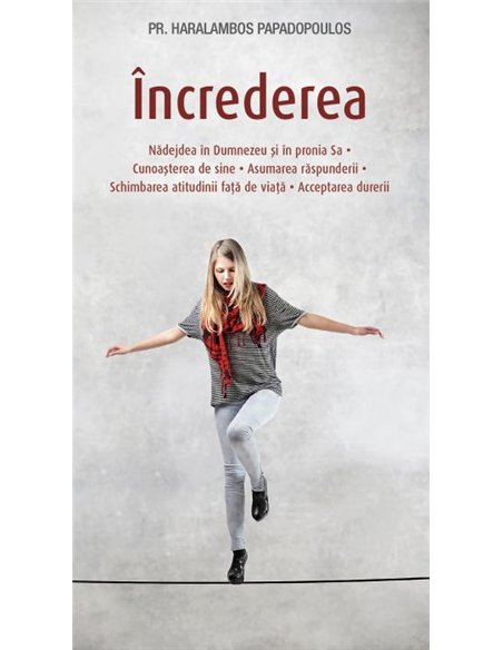 Încrederea - Pr. Haralambos Papadopoulos | Editura Sophia