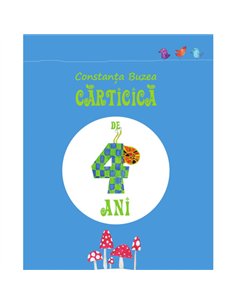 Cărticică de 4 ani - Constanța Buzea | Editura ASCR