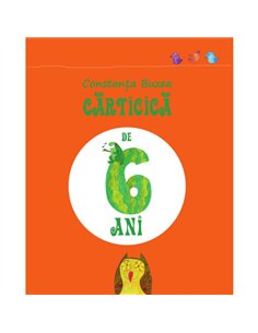 Cărticică de 6 ani -  Constanța Buzea | Editura ASCR