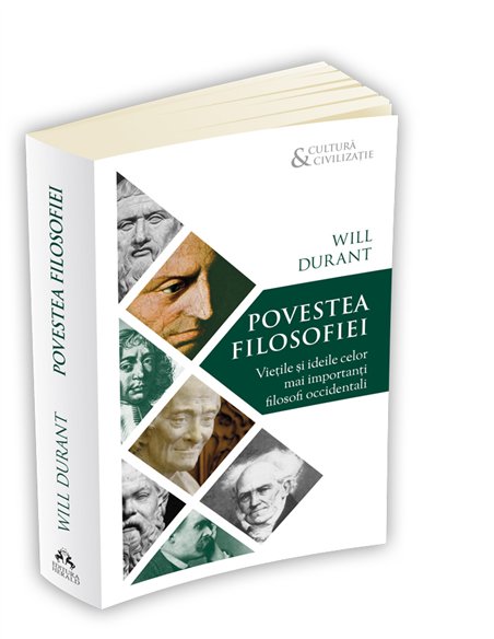 Povestea filosofiei - Vietile si ideile celor mai importanti filosofi occidentali - Will Durant | Editura Herald