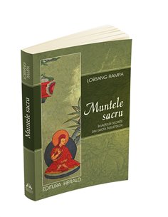 Muntele Sacru. Invataturi secrete din Grota Inteleptilor - Lobsang Rampa | Editura Herald