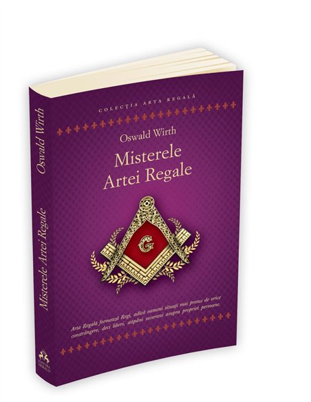 Misterele Artei Regale - Oswald Wirth | Editura Herald