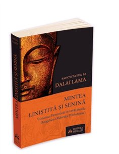 Mintea linistita si senina - Dalai Lama | Editura Herald
