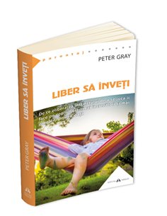 Liber sa inveti - Peter Gray | Editura Herald