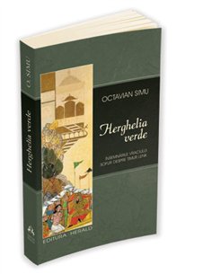 Herghelia verde - Octavian Simu | Editura Herald