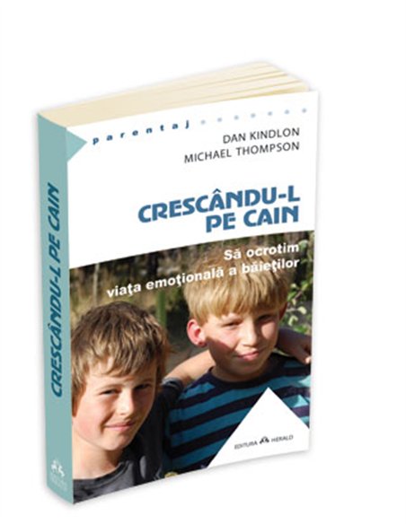 Crescandu-l pe Cain - Michael Thompson | Editura Herald