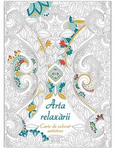 Arta relaxarii - Carte de colorat antistres - Copyright - White Stars | DPH