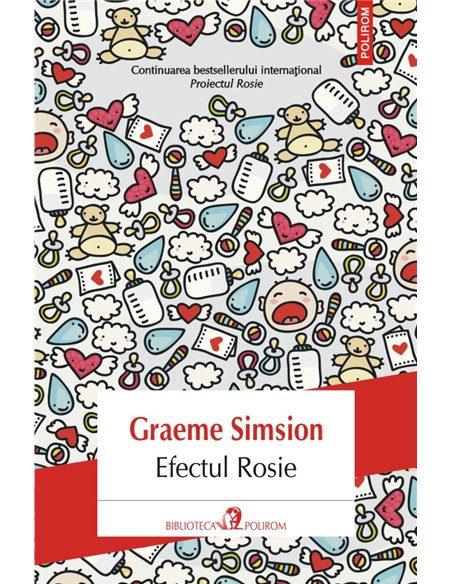 Efectul Rosie - Graeme Simsion | Editura Polirom