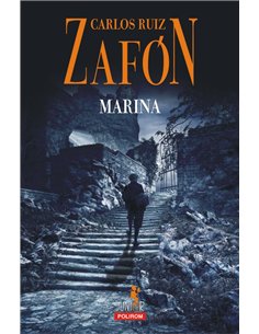 Marina Ed 2018 - Ruiz Zafon | Editura Polirom