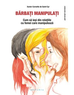 Barbati manipulati - Xavier Cornette de Saint Cyr|Editura Philobia