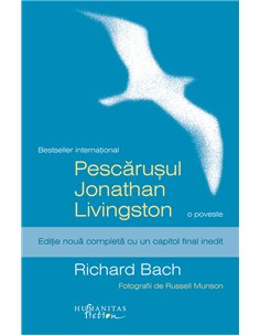 Pescarusul Jonathan Livingston  -  Richard Bach | Editura Humanitas