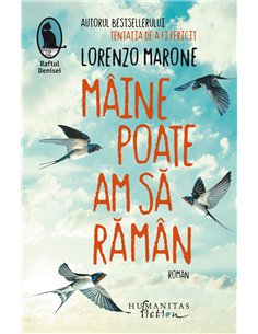Mâine poate am să rămân - Lorenzo Marone | Editura Humanitas