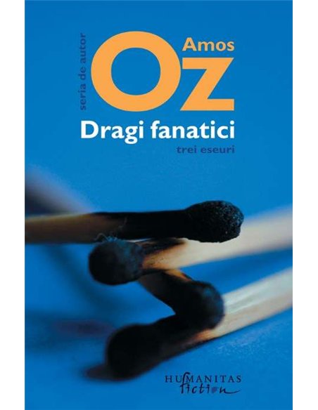 Dragi fanatici - Amos Oz | Humanitas