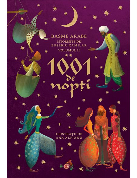 1001 de nopți (vol 2) - Eusebiu Camilar | Editura Humanitas