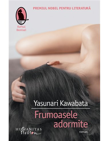 Frumoasele adormite - Yasunari Kawabata | Editura Humanitas
