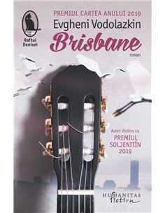 Brisbane - Evgheni Vodolazkin | Editura Humanitas